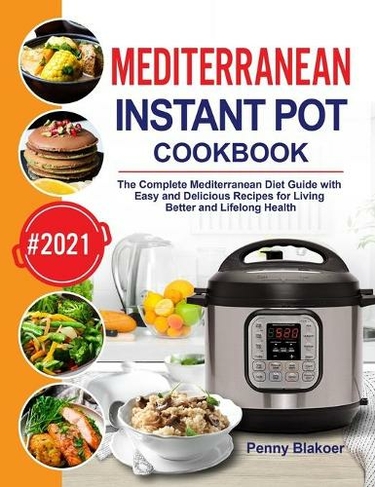 Mediterranean diet outlet recipes instant pot