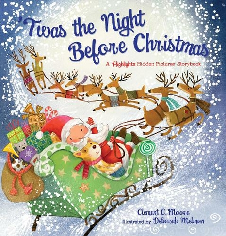 Twas The Night Before Christmas A Hidden Pictures Storybook By Clement Clarke Moore Whsmith