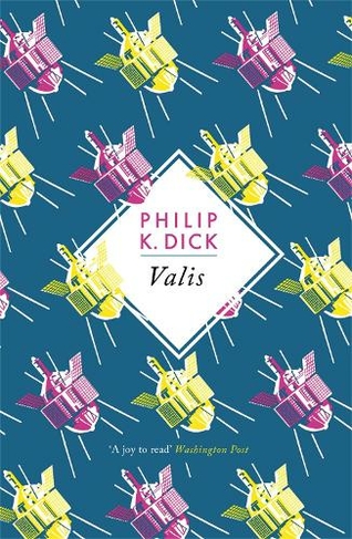 VALIS by Philip K. Dick