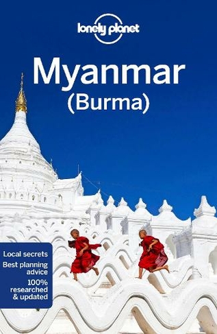 Lonely Planet Myanmar (Burma): (Travel Guide 14th edition) | WHSmith