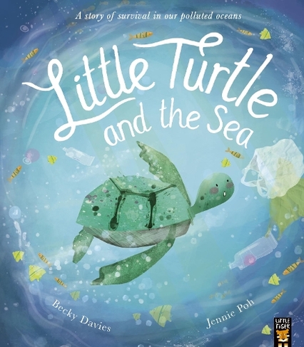 Little Turtle and the Sea by Becky Davies | WHSmith