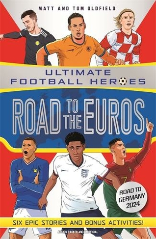 Road to the Euros (Ultimate Football Heroes): Collect them all! by Matt ...