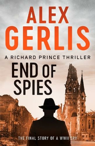 The Best of Our Spies by Alex Gerlis