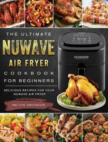 Nuwave air 2025 fryer cookbook