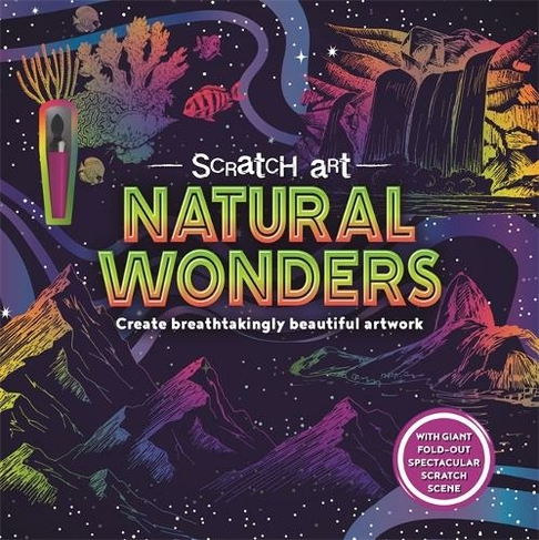 Natural Wonders: (Scratch Art for Adults)
