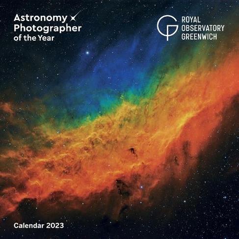 2023 Astronomy Calendar Royal Observatory Greenwich: Astronomy Photographer Of The Year Wall Calendar  2023 (Art Calendar): (New Edition) | Whsmith