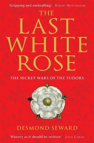 alison weir the last white rose