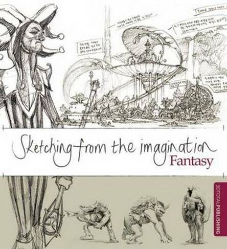 Sketching from the Imagination - art book by MIKECORRIERO on DeviantArt
