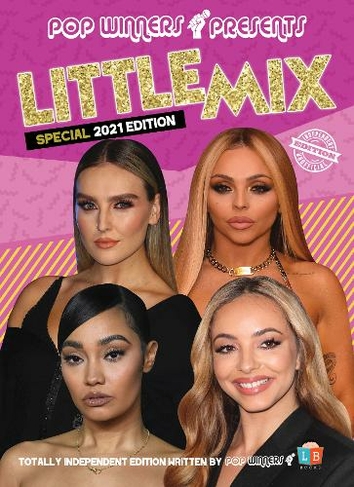 © 2021 billboard media, llc. Little Mix Special by PopWinners 2021 Edition | WHSmith