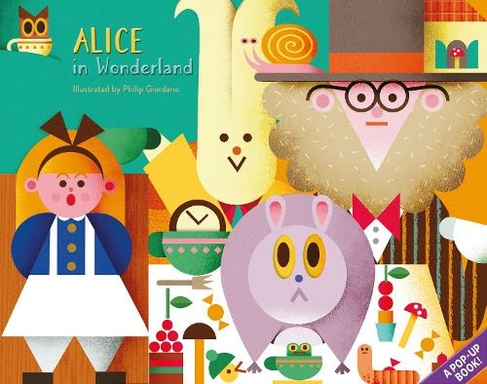 Alice in Wonderland: (Pop-up Classics 2) by Philip Giordano