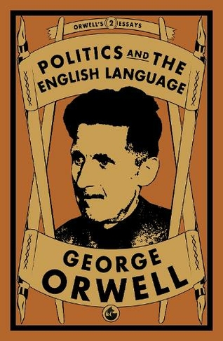 george orwell political language