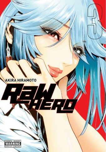 Raw Hero Vol 3 By Akira Hiramoto Whsmith