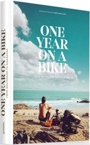One Year On A Bike From Amsterdam To Singapore Whsmith