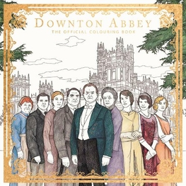 Downton Abbey: The Official Colouring Book (Adult Colouring/Activity