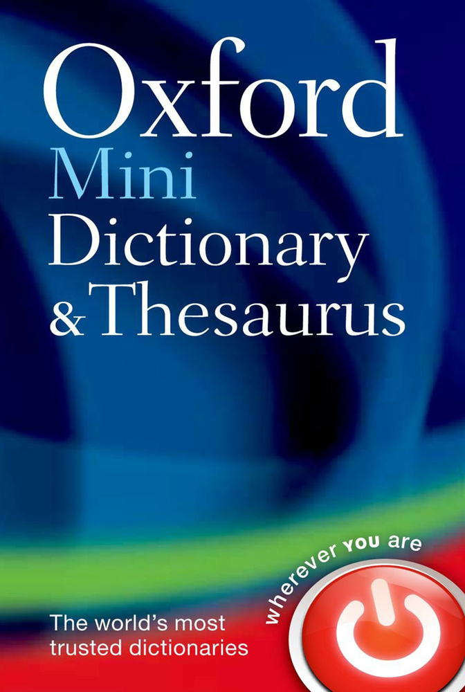 Oxford Mini Dictionary and Thesaurus: (2nd Revised edition) | WHSmith