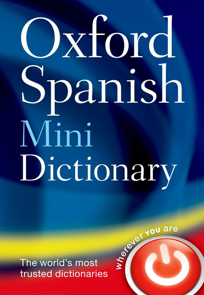 oxford-spanish-mini-dictionary-4th-revised-edition-whsmith