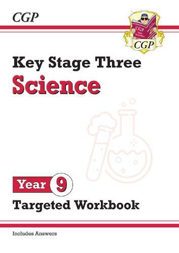 KS3 Science Year 9 Targeted Workbook (with answers) by CGP Books | WHSmith